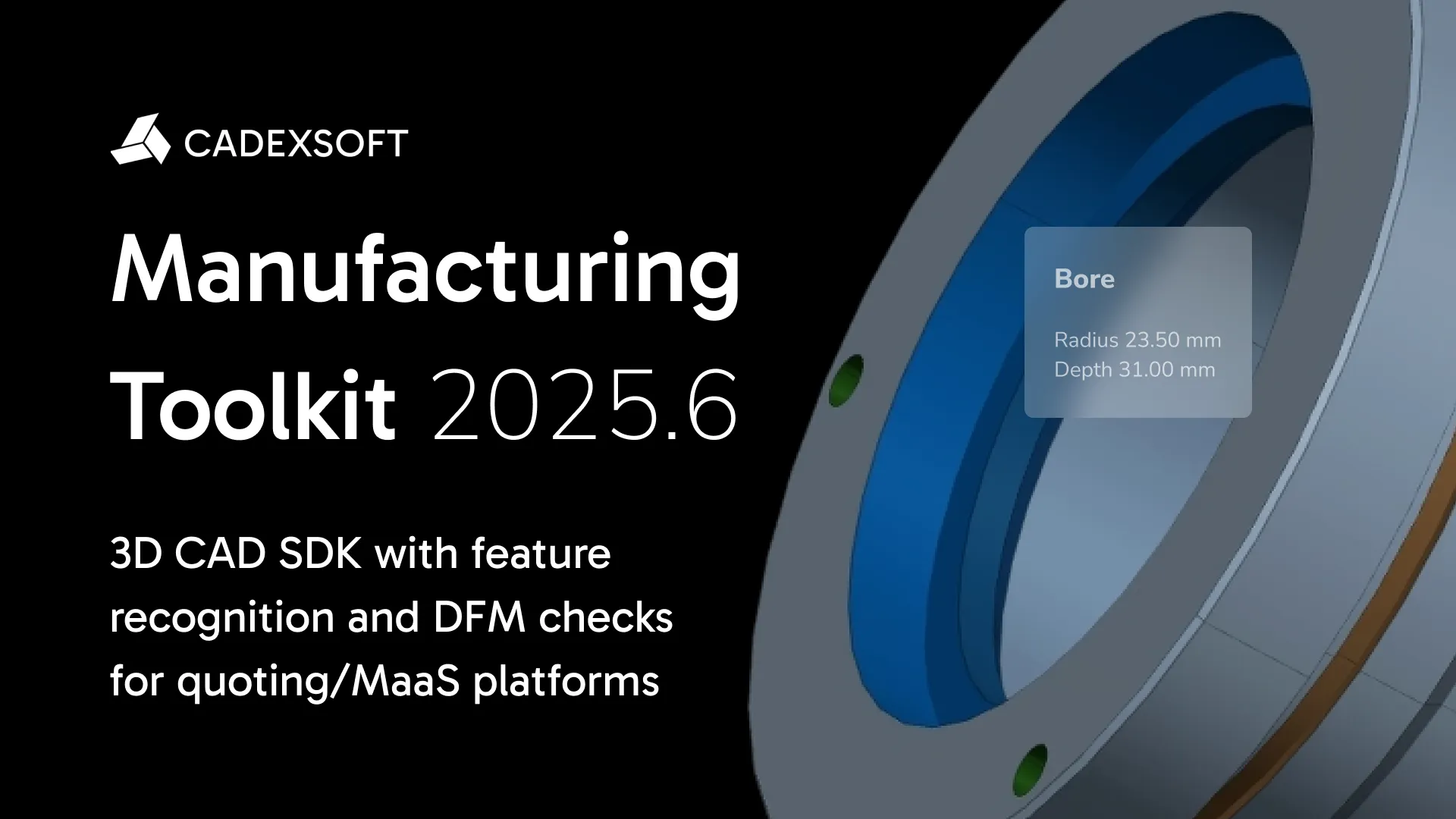 STL and DXF support, forming feature recognition in Sheet Metal, updated MTK Web examples in Manufacturing Toolkit 2025.6