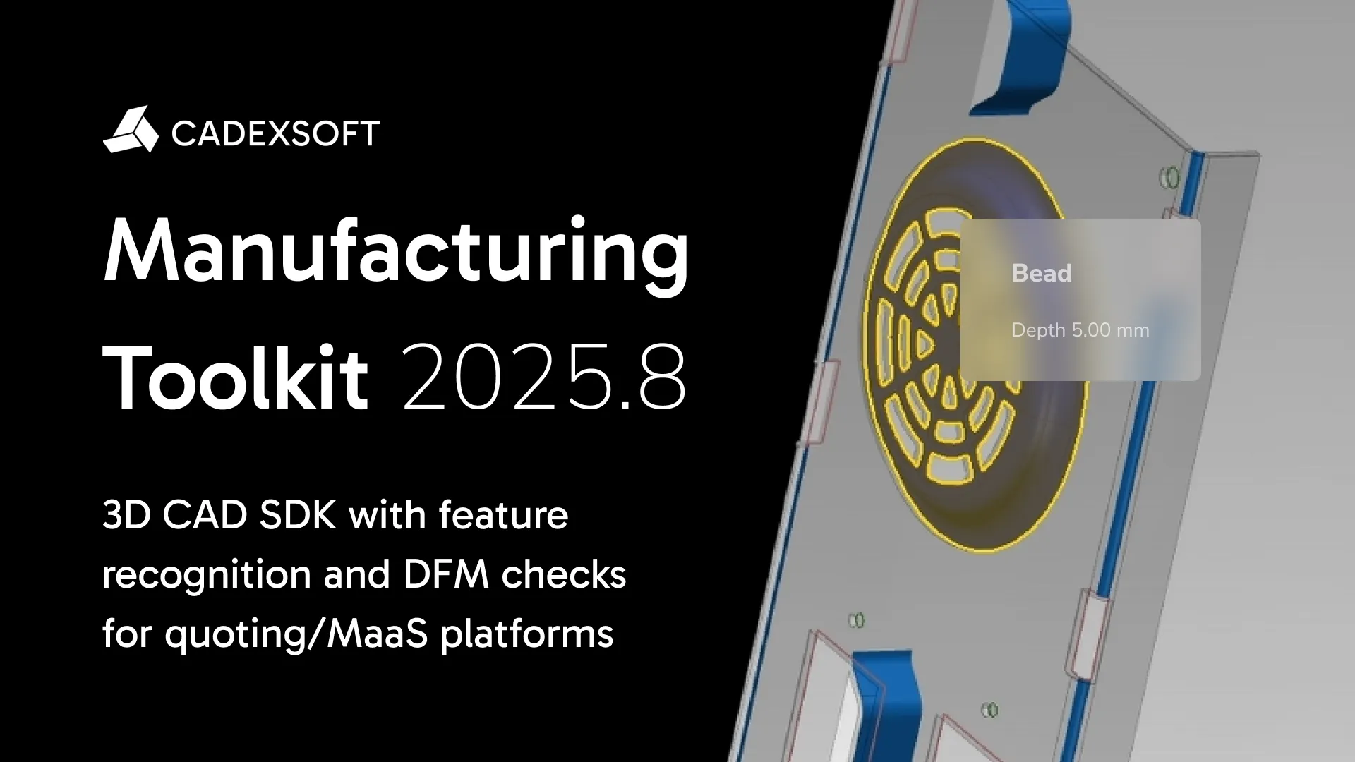 Enhanced PDF and unfolding support, improved CNC hole and pocket recognition, and wall thickness visualization in Manufacturing Toolkit 2025.8