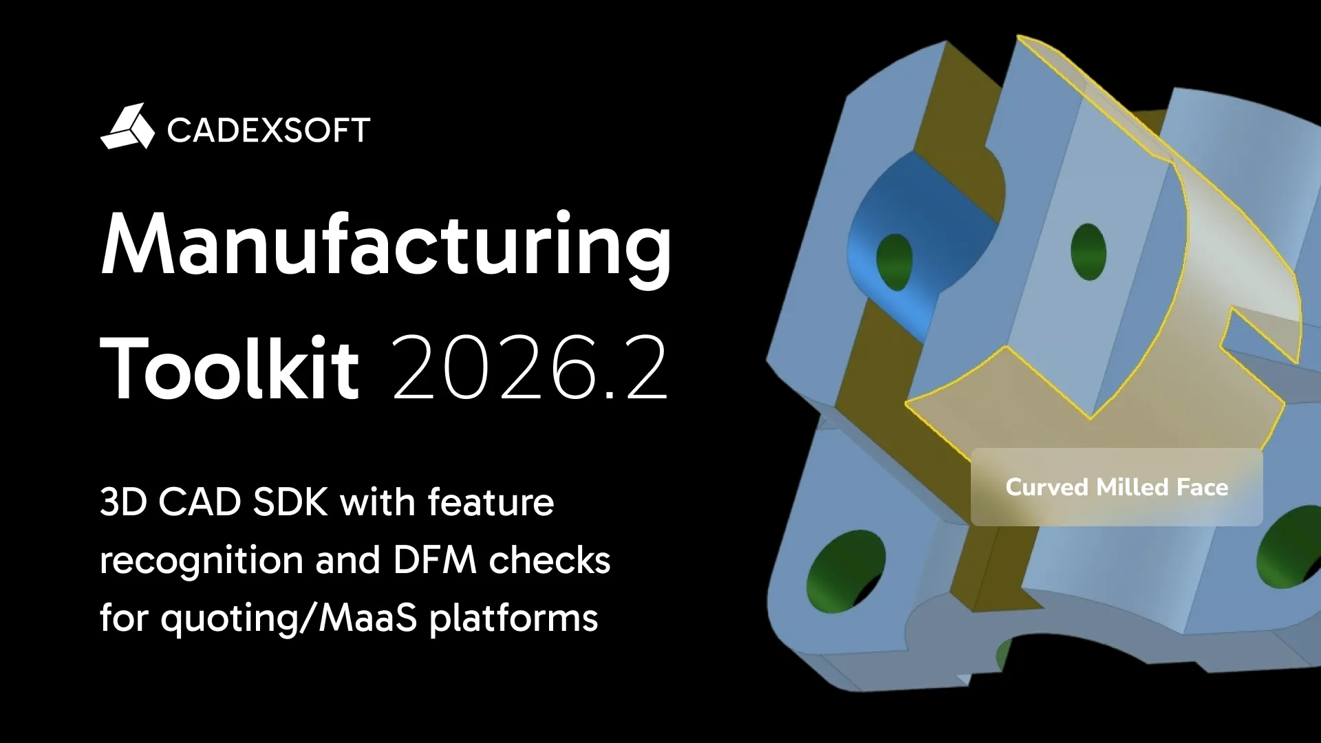 Oriented bounding cylinders, external CNC threading, enhanced PDF import, and Workbench & Web updates in Manufacturing Toolkit 2026.2
