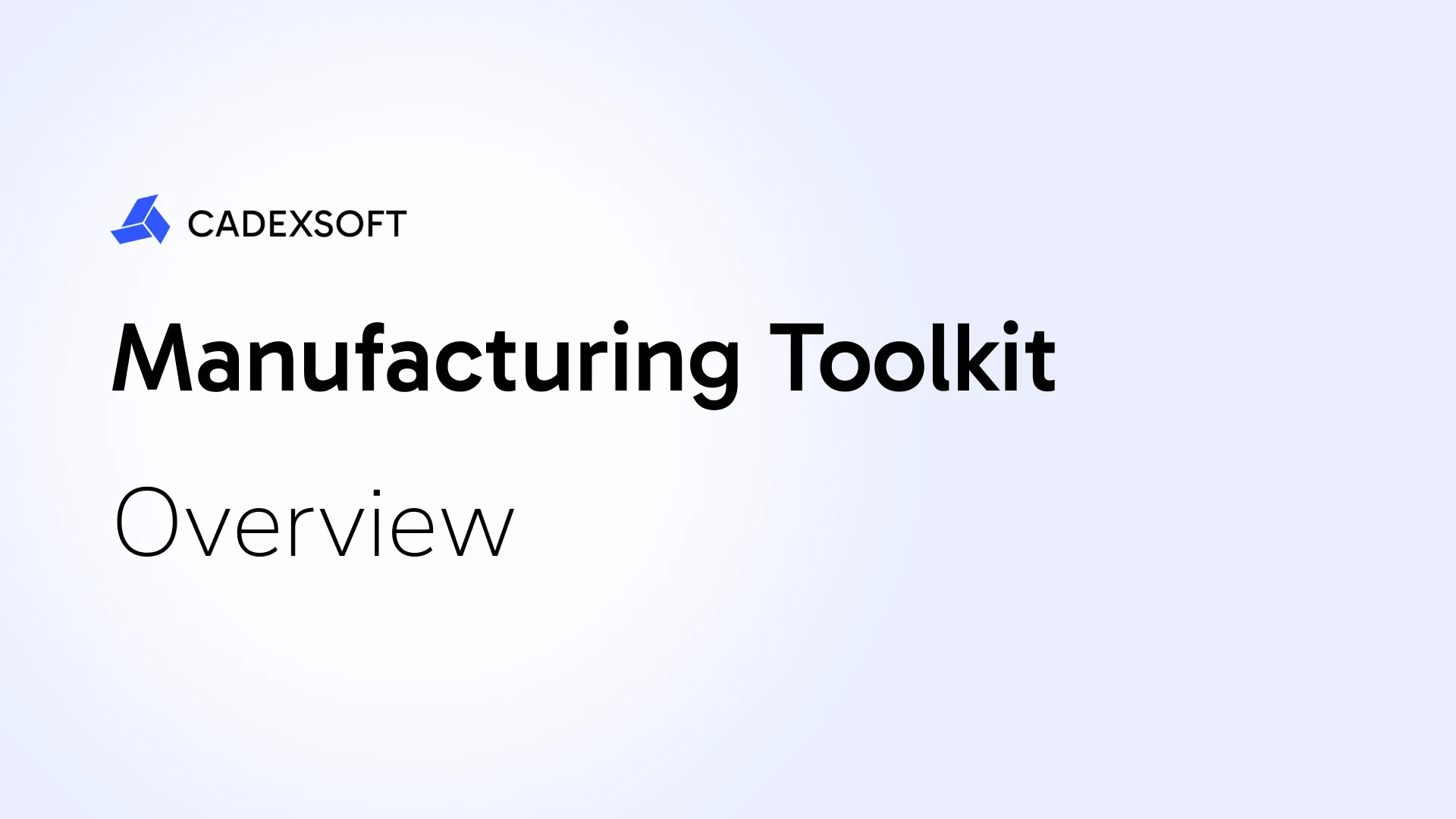 Manufacturing analysis