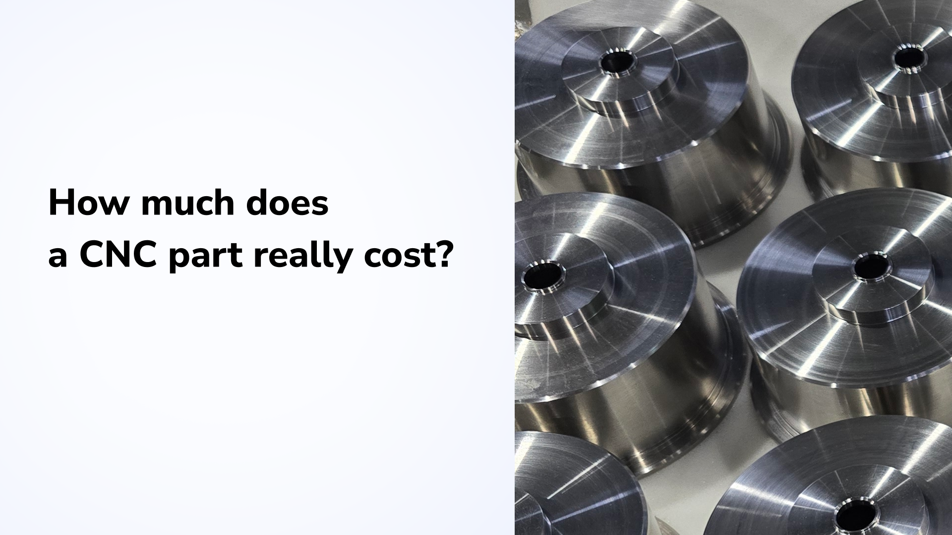 How much does a CNC part really cost?