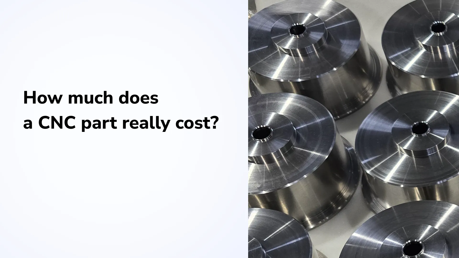 How much does a CNC part really cost?